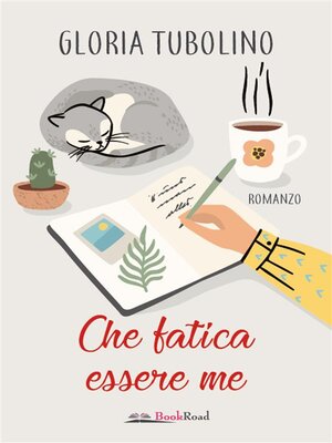 cover image of Che fatica essere me